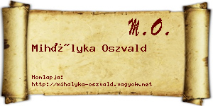 Mihályka Oszvald névjegykártya
